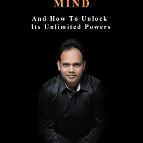 GET KINDLE 🖍️ The Subconscious Mind: And How To Unlock Its Unlimited Powers by  Ved