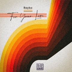 04. Lifetime Groove (Rayko 2020 re-edit) [K-Effect Master]