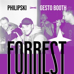 Forrest feat. Gesto Booth