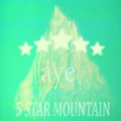 5 STAR MOUNTAIN