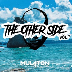 MULATON - THE OTHER SIDER | VOL.4  | AFROHOUSE  2021