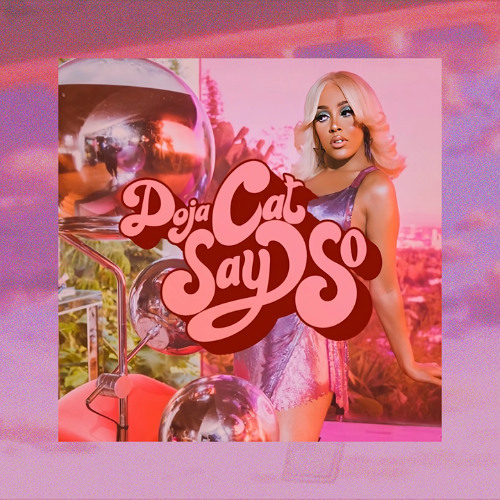 Doja Cat - Say So [flocon Cloud 9 Edit]