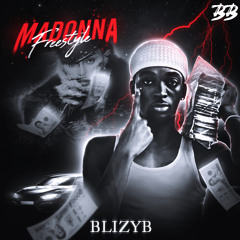 BlizyB-Madonna Freestyle