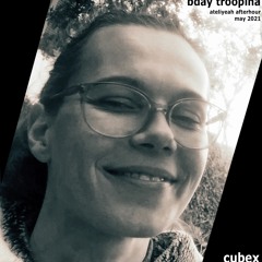 Cubex | BDay Troopina | Ateliyeah Afterhour | May 2021