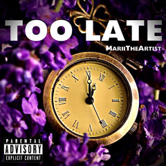 TOO LATE