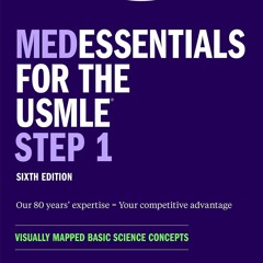 [PDF]⚡   EBOOK ⭐ medEssentials for the USMLE Step 1: Visually mapped b