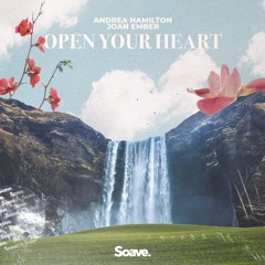 Andrea Hamilton & Joan Ember - Open Your Heart