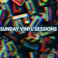 SUNDAY VINYL SESSIONS