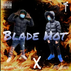Blade Hot x PopstarJodie