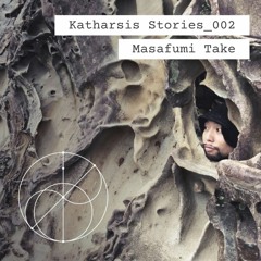 Masafumi Take_Katharsis Stories_002