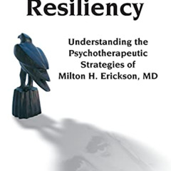 [FREE] KINDLE 📚 Hope & Resiliency: Understanding the Psychotherapeutic Strategies of