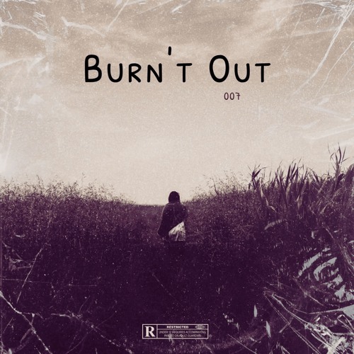 Burn't Out