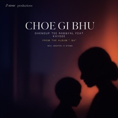 Choe gi bhu
