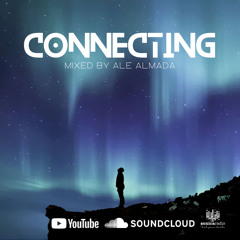 Connecting - Mixed by Ale Almada