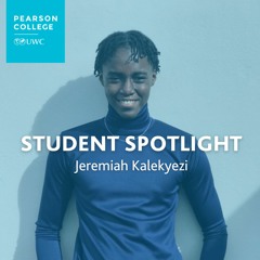Student Spotlight | Jeremiah Kalekyezi