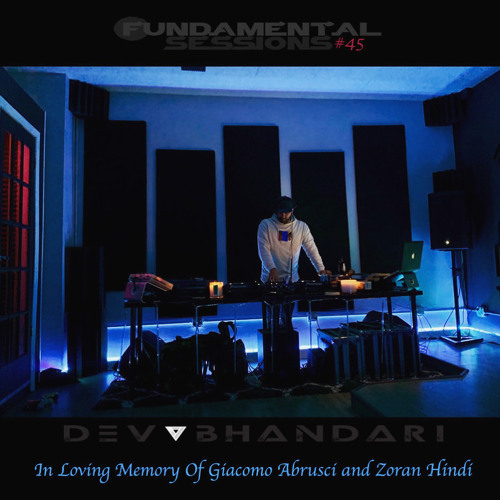 Fundamental Sessions #45 - In Loving Memory of Giacomo Abrusci and Zoran Hindi