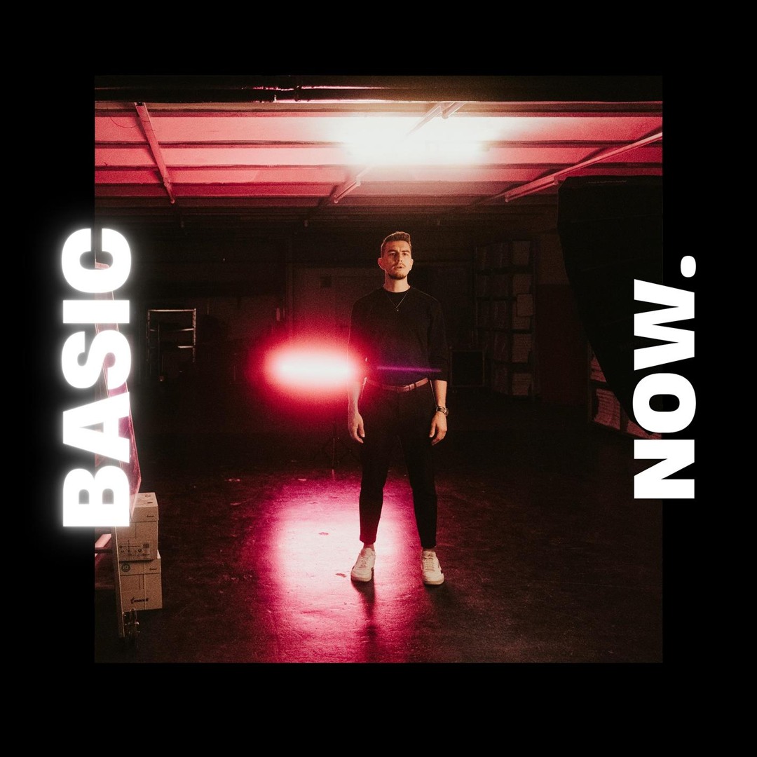Stream Basic by Now. | Listen online for free on SoundCloud