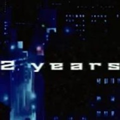 2 Years