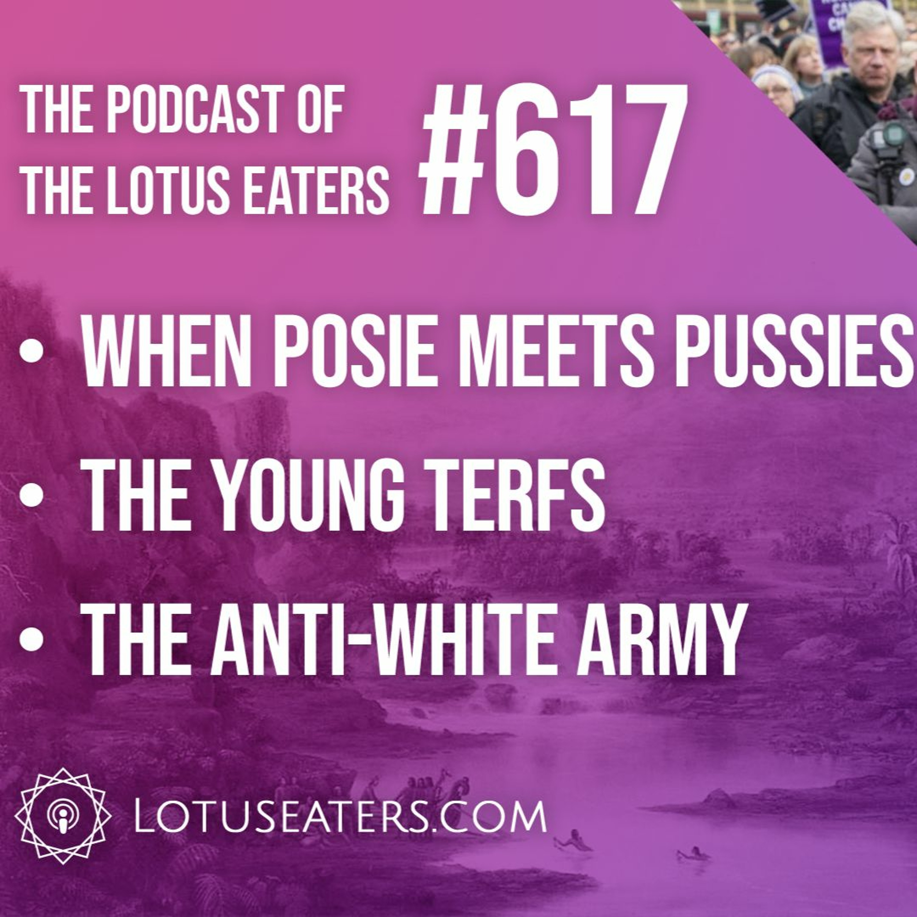 The Podcast of the Lotus Eaters #617