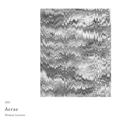 Human Lessons #095 - Aerae