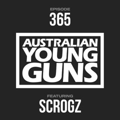 Australian Young Guns | Episode 365 | SCROGZ