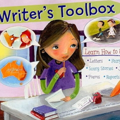 Access KINDLE ✓ Writer's Toolbox: Learn How to Write Letters, Fairy Tales, Scary Stor