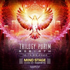 Unity Trilogy 2020 - Mind Stage Mixed By Magnetic