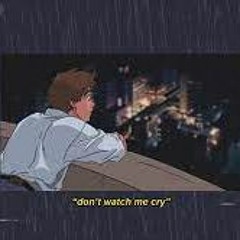 Ondi Vil - Dont Watch Me Cry (ft. Fig) slowed+reverb