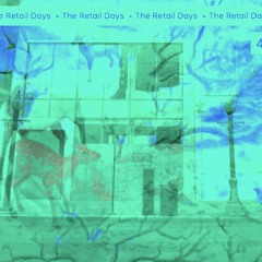 The Retail Days  4A