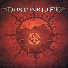 Dragonfly- Dust for Life