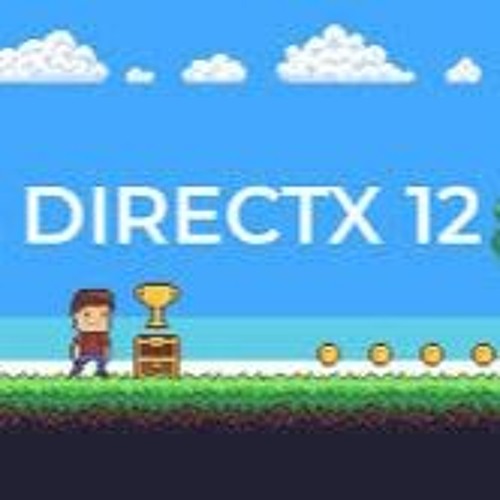 Stream DirectX 12 for Windows 10 64-bit: Offline Installation Steps ...