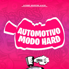 Automotivo Modo Hard