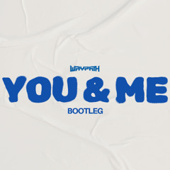 You & Me (Free Download)