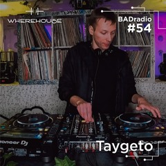 BADradio #54 | Taygeto | Progressive/Trance Mix