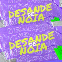 MEGA DESANDE DE NOIA #01 - PEDRINHO & BRUNO MONTEIRO (2022)