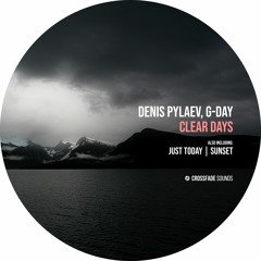 Denis Pylaev - Clear Days [Crossfade Sounds]