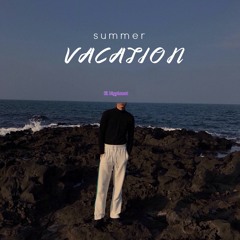 Summer Vacation prod. justxrolo