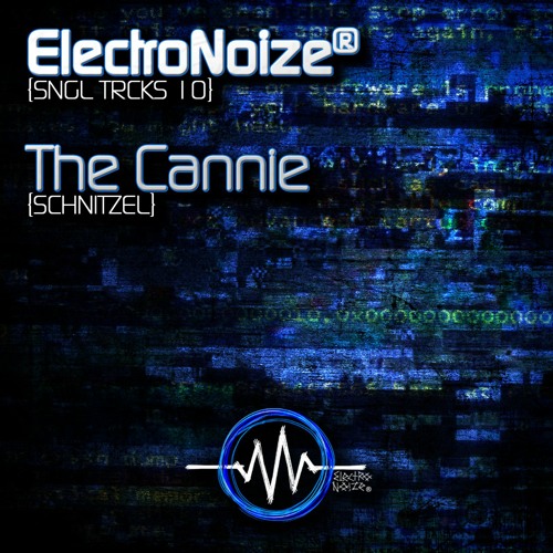 SNGL TRCKS 10 - The Cannie - Schnitzel