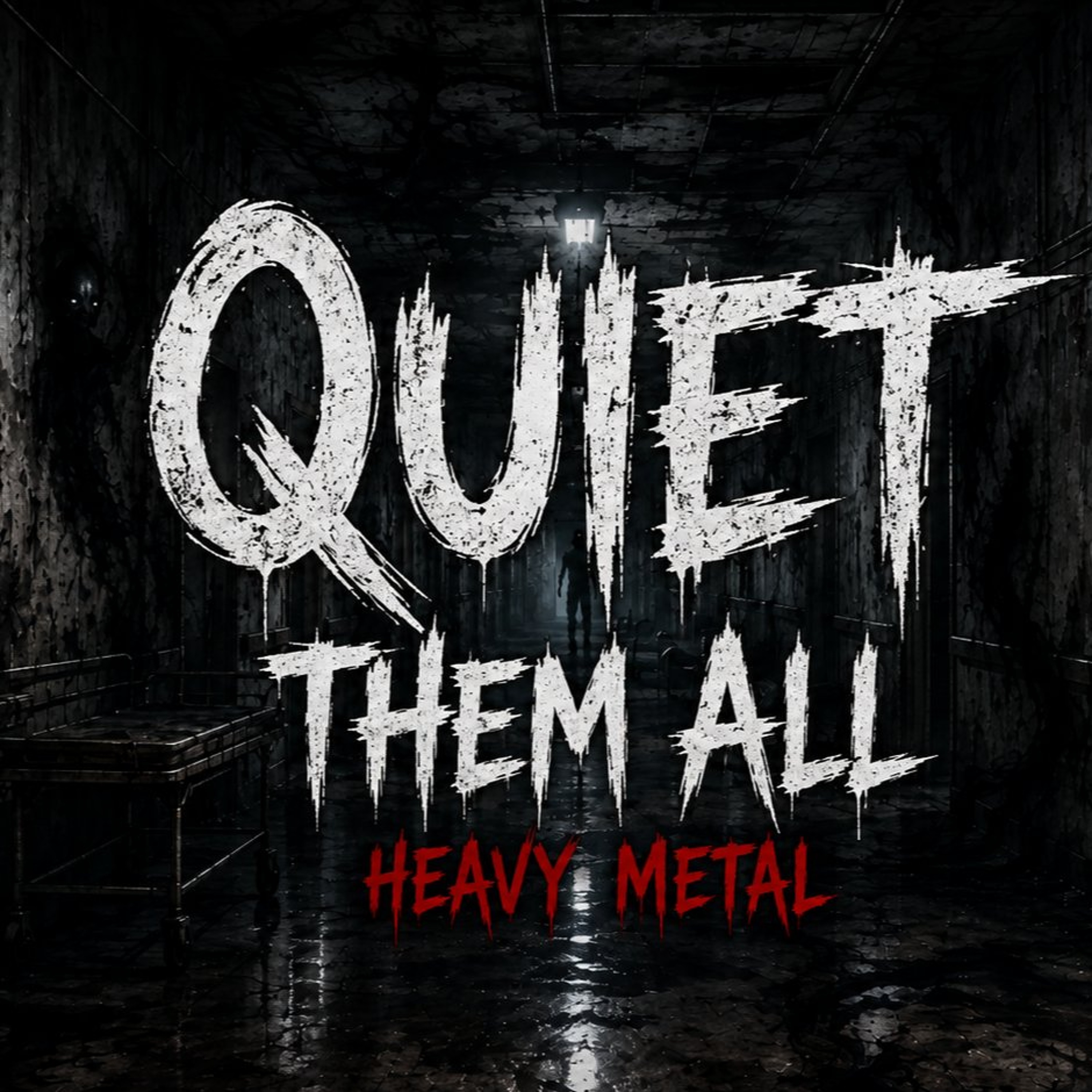 Quiet them all episode artwork