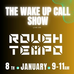 The Wake Up Call Show - Piggy 08 - 01 - 2022