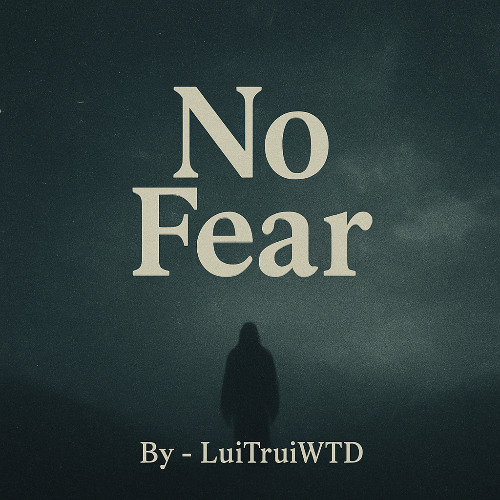 No Fears