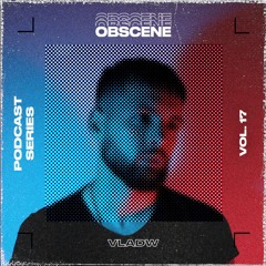 obscene 017 | Vladw