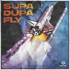 Ryptox - Supa Dupa Fly (Hardstyle)