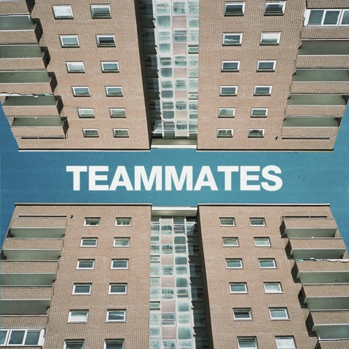 Teammates