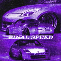 FINAL SPEED W/DEVIL PLAYA