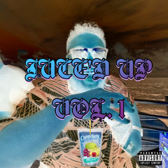 JUCE'D UP Vol. 1