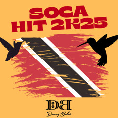 Soca Hit 2K25