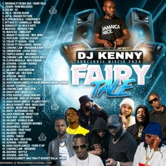 DJ KENNY FAIRY TAILS DANCEHALL MIXFIX2024