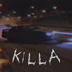 KILLA (House Phonk)