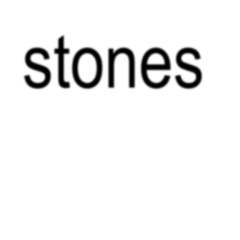 Stones